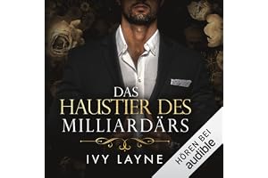 Das Haustier des Milliardärs: Die Winters-Saga, Band 3