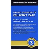 Oxford Handbook of Palliative Care (Oxford Medical Handbooks)