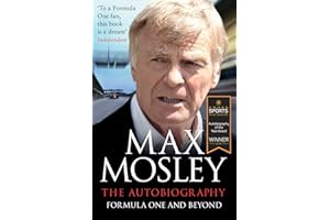 Formula One and Beyond: The Autobiography