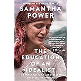 The Education of an Idealist: THE INTERNATIONAL BESTSELLER