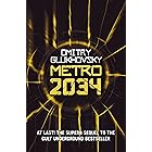 Metro 2034: The novels that inspired the bestselling games