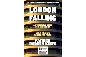 London Falling: A Mysterious Death in a Gilded City, and a Family’s Search for Truth