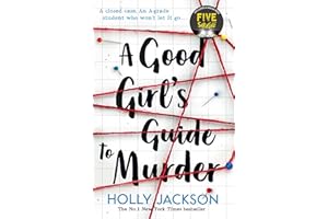 A Good Girl’s Guide To Murder: Holly Jackson: 1