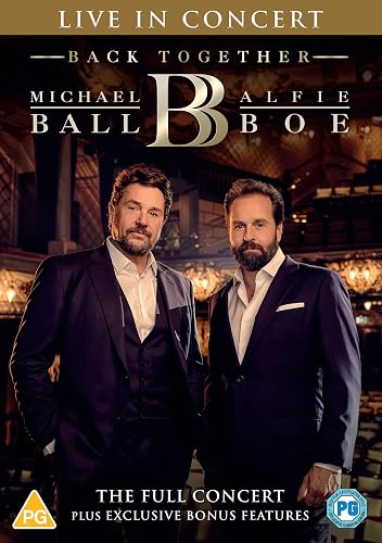 #88 — Michael Ball & Alfie Boe: Back Together - Live in…