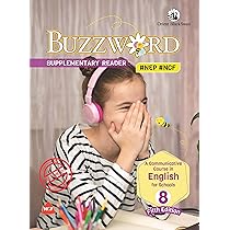 BUZZWORD SUPPLEMENTARY READER FOR CLASS 8 (A COMMUNICATIVE COURSE