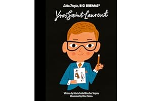 Yves Saint Laurent (130): Volume 130 (Little People, BIG DREAMS)