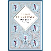 Der große Gatsby. Schmuckausgabe mit Kupferprägung: Der amerikanische Klassiker in bibliophiler Ausstattung (Anacondas besond