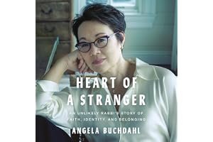 Heart of a Stranger: An Unlikely Rabbi's Story of Faith, Identity, and Belonging