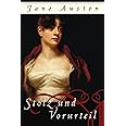 Stolz und Vorurteil: Roman