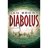 Diabolus: Thriller