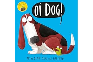 Oi Dog! (Oi Frog and Friends)