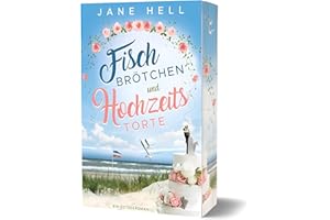 Fischbrötchen und Hochzeitstorte: Ein Ostseeroman | Fördeliebe 8 | Mit wunderschönem Farbschnitt in limitierter Auflage