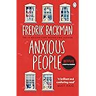 Anxious People: The No. 1 New York Times bestseller, now a Netflix TV Series
