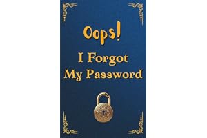 Oops! I Forgot My Password: A Practical Simple Pocket-Size Internet Password Keeper Notebook With Alphabetical Tabs to Help Y