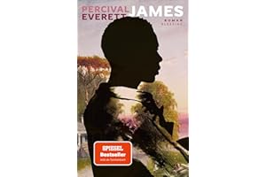 James: Roman. Der SPIEGEL-Bestseller jetzt im Taschenbuch – ausgezeichnet mit dem Pulitzer-Preis 2025
