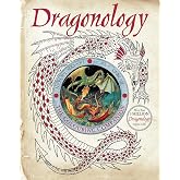 Dragonology: The Colouring Companion