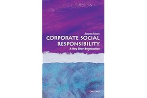 Corporate Social Responsibility: A Very Short Introduction