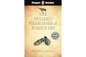 Penguin Readers Level 5: The Unlikely Pilgrimage of Harold Fry (ELT Graded Reader): Abridged Edition