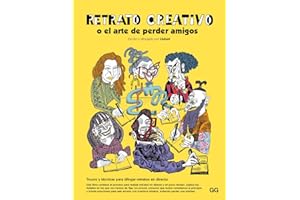 Retrato creativo: o el arte de perder amigos
