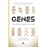 Genes. Escribiendo el guion de la vida (Divulgaci&oacute;n Cient&iacute;fica)