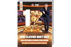 Das 1% Quiz - Wie clever bist du? Das offizielle Buch zur Show: Mit den 400 besten Aufgaben aus der Sendung. Hier musst du um