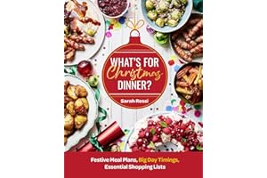 What’s For Christmas Dinner?: Sunday Times Bestseller: The only Christmas cookbook you’ll ever need from the bestselling master of meal planning, Sarah Rossi AKA @tamingtwins!