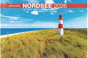 Nordsee Globetrotter Kalender 2026 - Von frischem Wind und weiten Stränden: Ein großer Fotokalender mit tollen Strandaufnahmen. Perfekter ... zu bringen. (Globetrotter Reisekalender Heye)