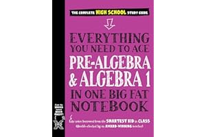 Everything You Need to Ace Pre-Algebra and Algebra I in One Big Fat Notebook: 1 (Big Fat Notebooks)