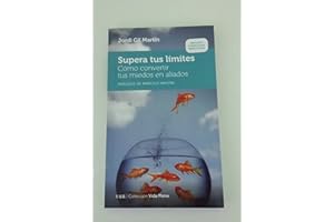 Supera tus límites: Cómo convertir tus miedos en aliados