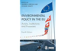 Environmental Policy in the EU: Actors, Institutions and Processes
