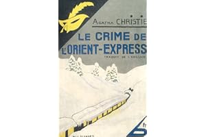 Le Crime de l'Orient express - Fac-similé prestige: Edition fac-similé prestige