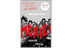 Moxie: as seen on Netflix