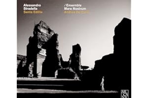 Alessandro Stradella: Santa Editta / De Carlo