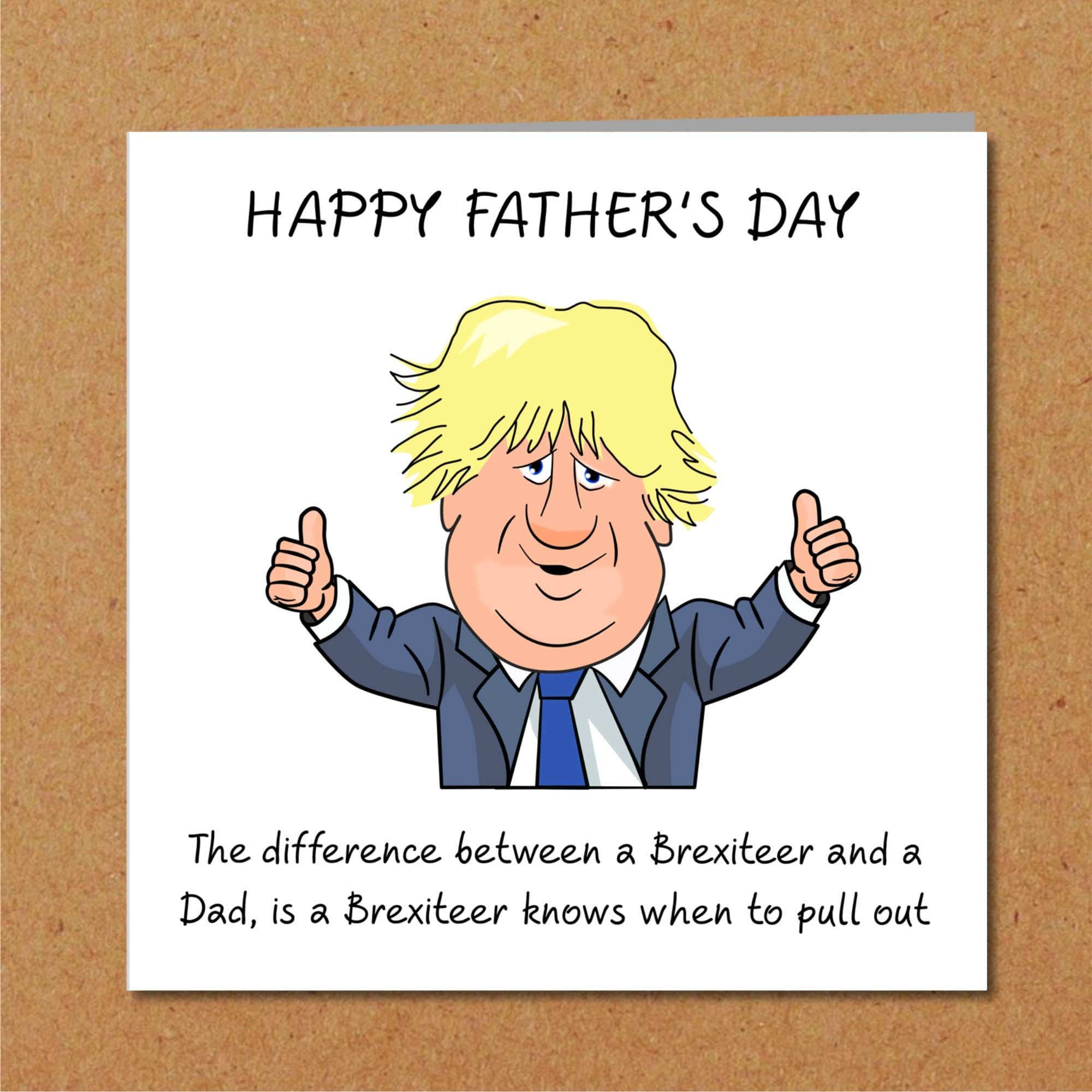 Funny Boris Johnson Father's Day Card - Brexit - from son daughter - humorous humour amusing joke Bojo
