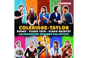 Coleridge-Taylor: Nonet, Klaviertrio, Klavierquintett