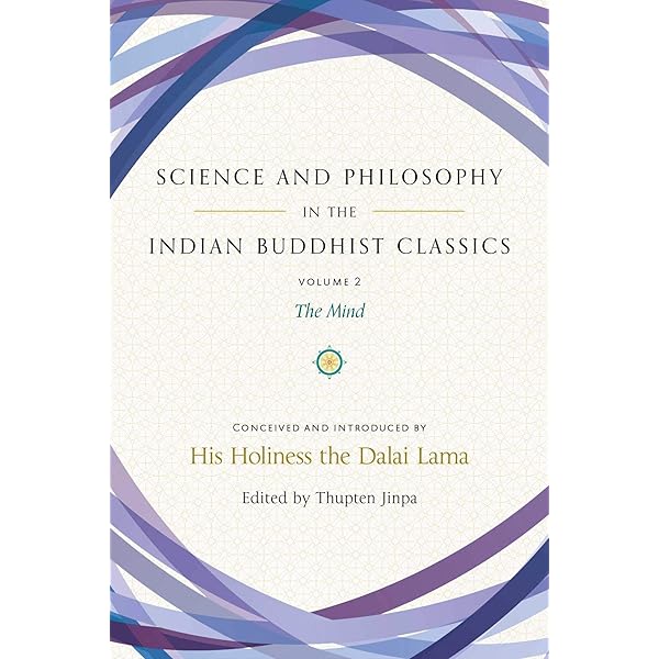 Buy Science & Philosophy in the Indian Buddhist Classics