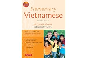 Elementary Vietnamese: Let's Speak Vietnamese, Revised and Updated Fourth Edition (Free Online Audio and Printable Flash Cards)