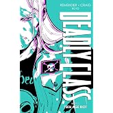 Deadly Class Deluxe Edition Book 3