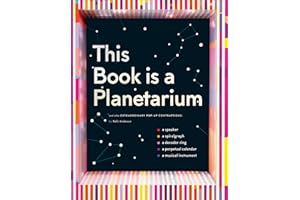 This Book Is a Planetarium: And Other Extraordinary Pop-Up Contraptions