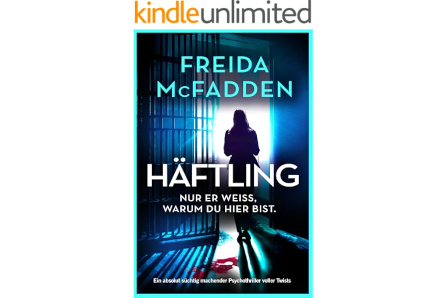 Produktabbildung zu Häftling: Ein absolut süchtig machender Psychothriller voller Twists