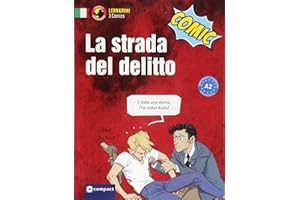 La strada del delitto: Italienisch A2 (Compact Lernkrimi Comics)