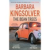 The Bean Trees: by the Winner of the 2023 Women's Prize for Fiction