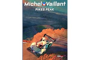 Michel Vaillant. Nuova serie. Pikes peak (Vol. 10)