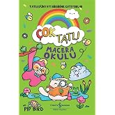 &Ccedil;ok Tatlı - Macera Okulu