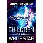 Children of the White Star: A Sci-Fi Adventure
