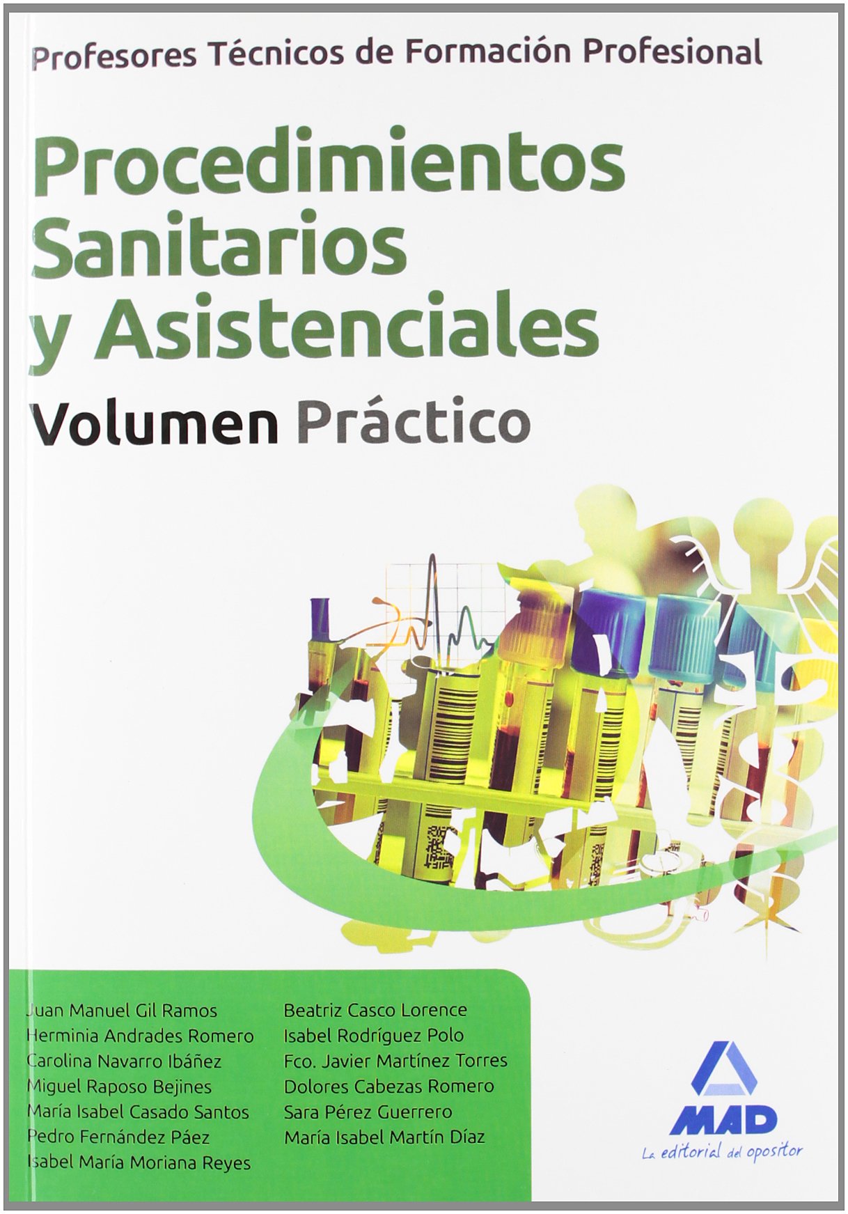 Procedimientos Sanitarios Y Asistenciales - Vol. Practico