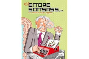 Ettore Sottsass e il mistero degli oggetti. Nuova ediz.