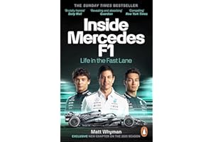 Inside Mercedes F1: The exclusive, must-read story of one of the most successful Formula 1 Teams