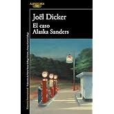 El caso Alaska Sanders (Literaturas)