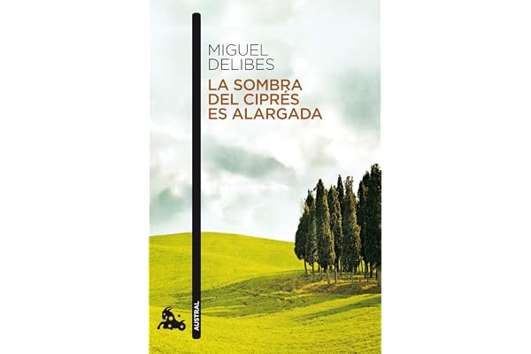 La sombra del ciprés es alargada